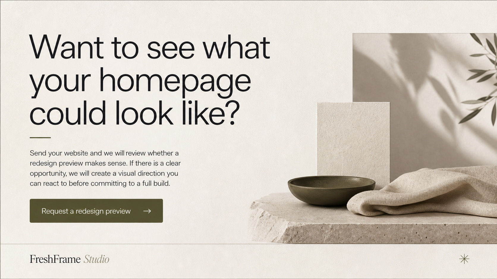 Want to see what your homepage could look like?